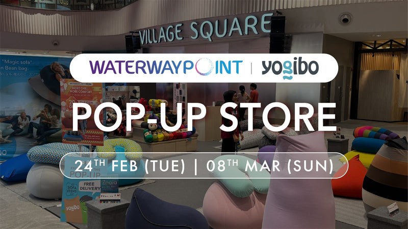More Chill, More Comfort — Yogibo is Back at Waterway Point